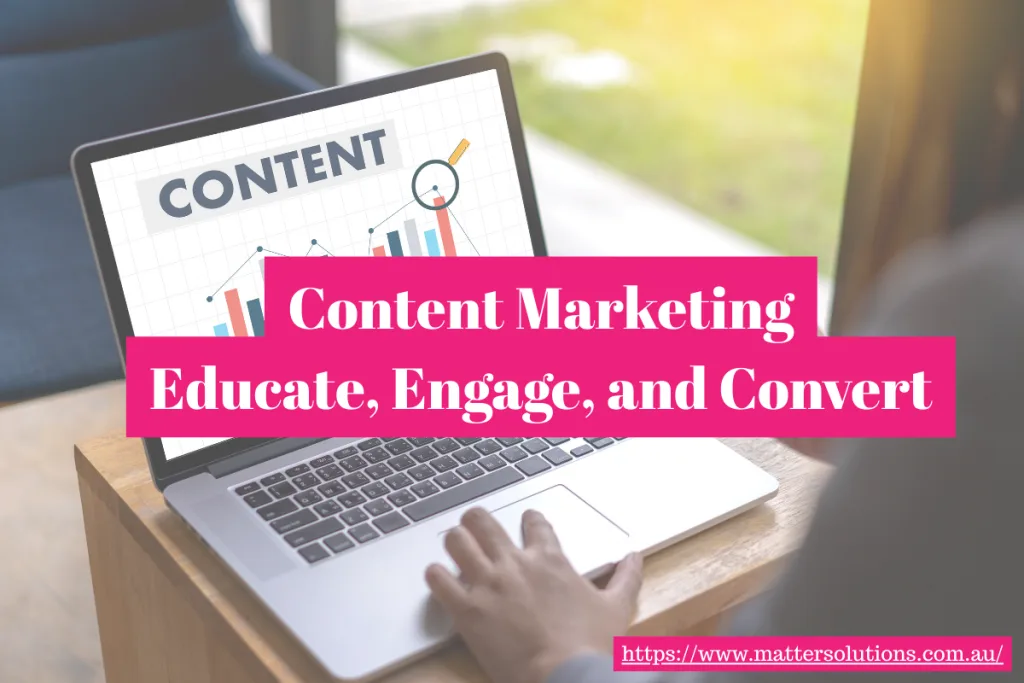 Content Marketing: Build Trust Before They Even Call